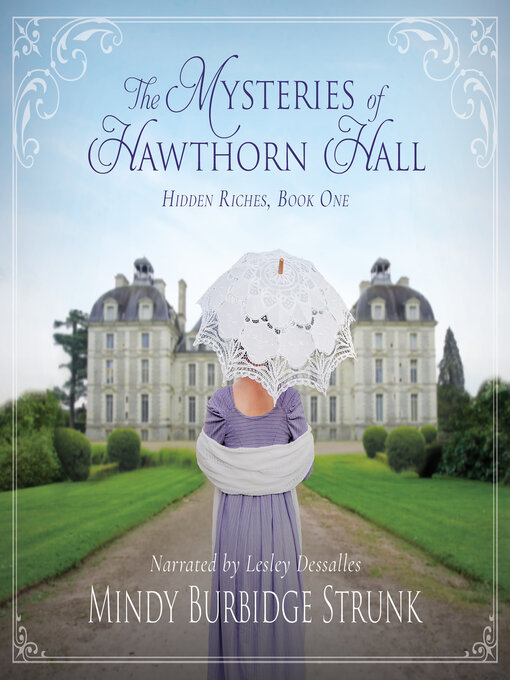 Title details for The Mysteries of Hawthorn Hall by Mindy Burbidge Strunk - Wait list